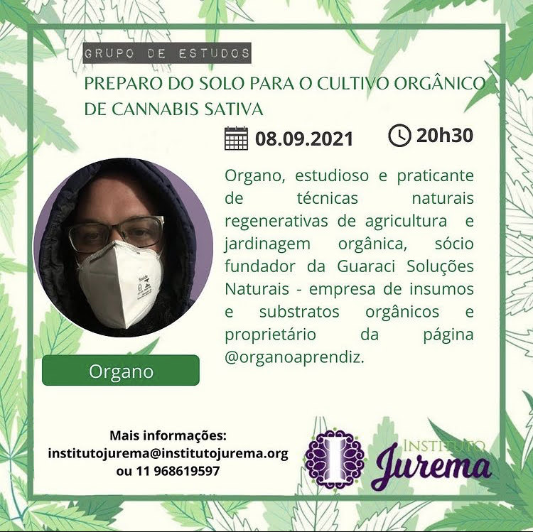 Grupo de Estudos Projeto Farmácia Viva: Preparo do Solo Para o Cultivo Orgânico de Cannabis sativa L, com Organo