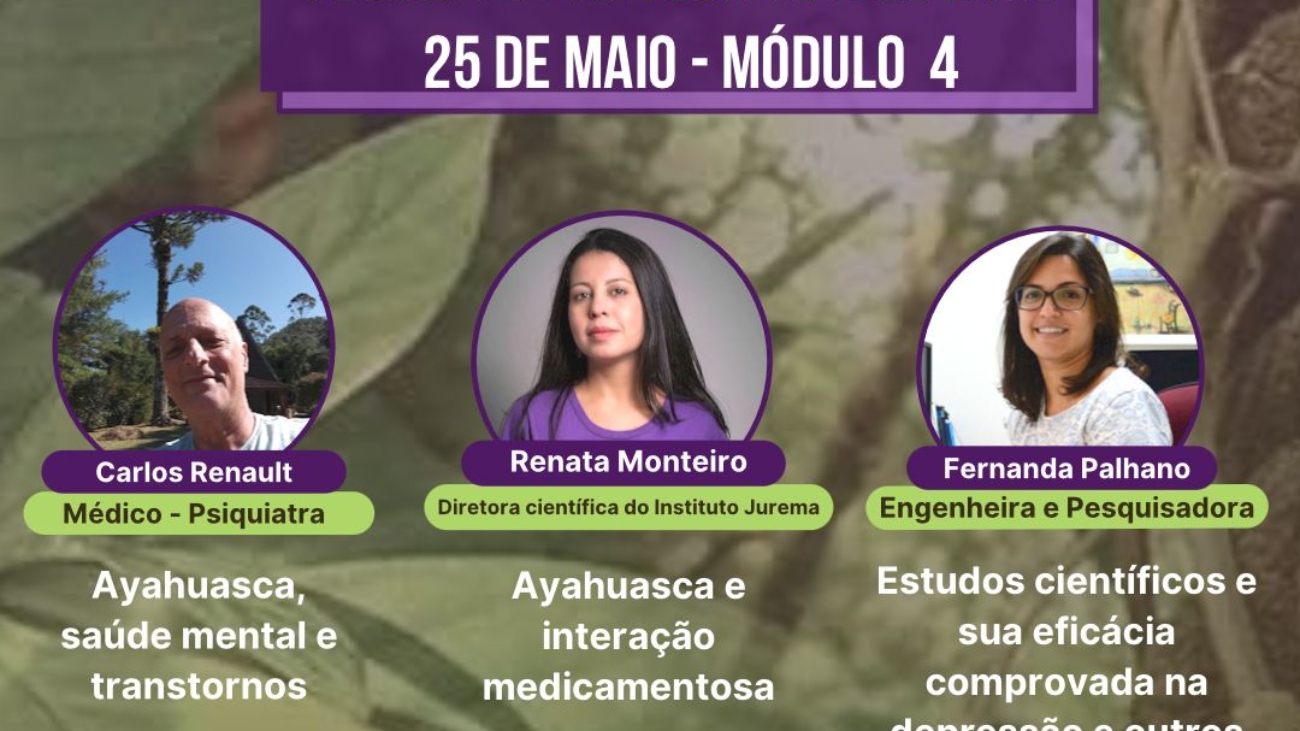 Curso Ayahuasca Módulo 4 - 25.05.2022